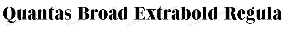 Quantas Broad Extrabold Regular字体转换